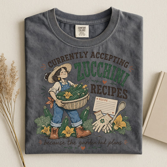 Currently Accepting Zucchini Recipes T Shirt