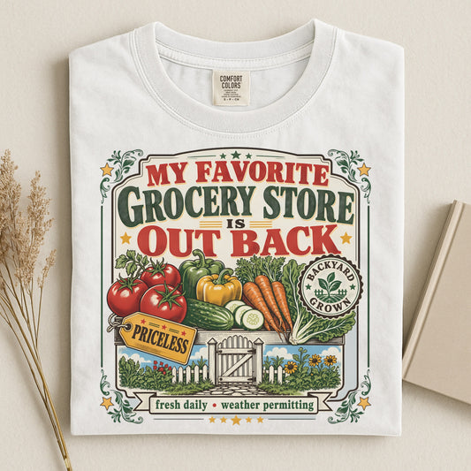 My Favorite Grocery Store T Shirt