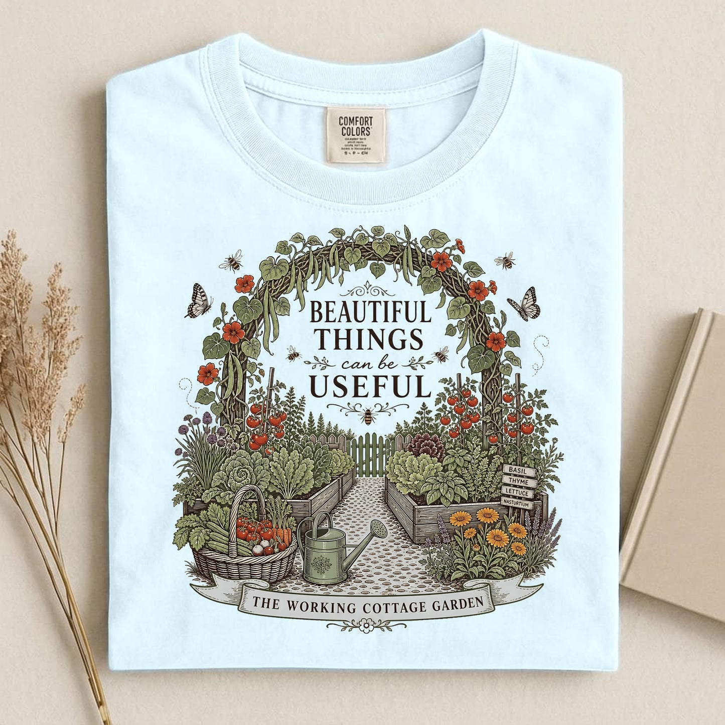 Beautiful Things Can Be Useful T Shirt