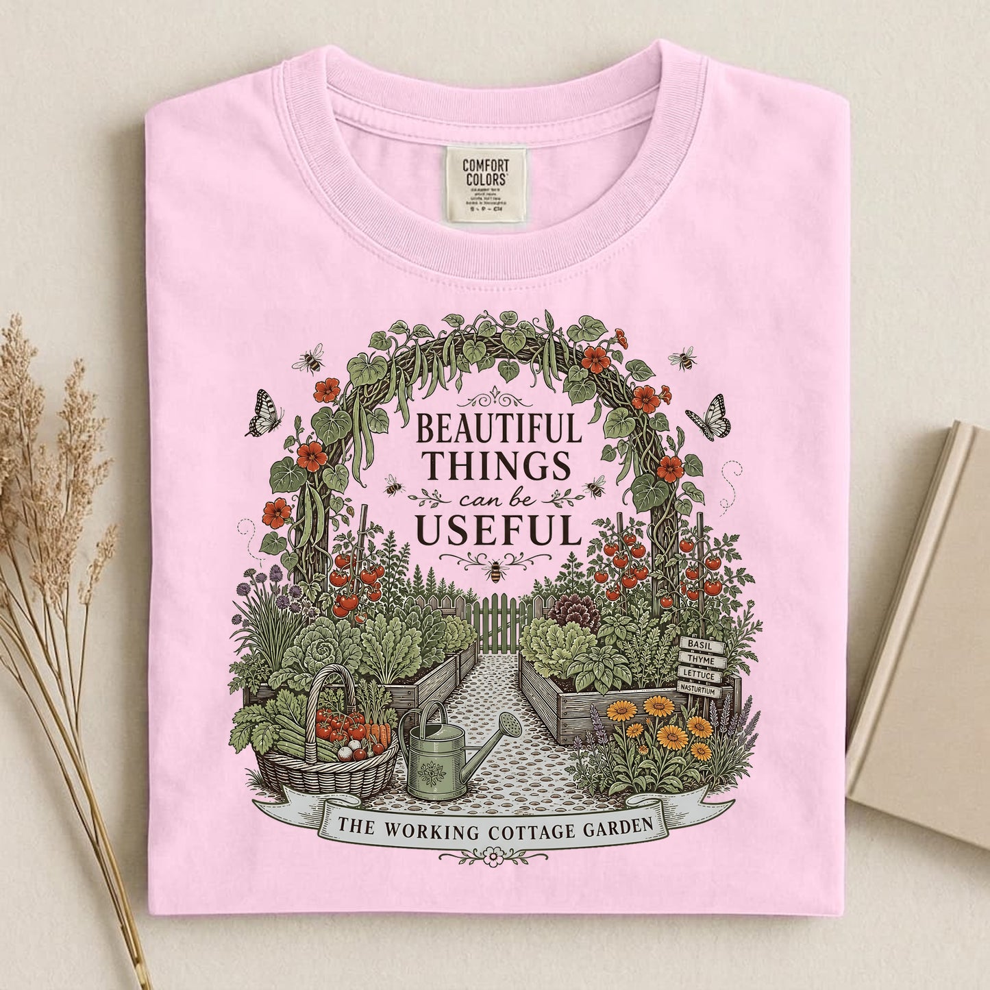 Beautiful Things Can Be Useful T Shirt