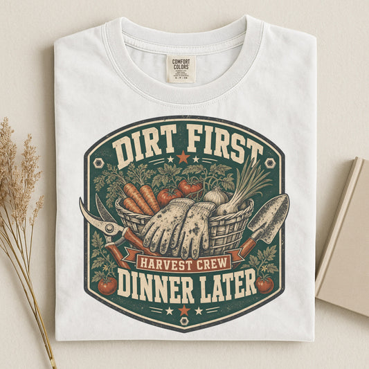 Dirt First T Shirt