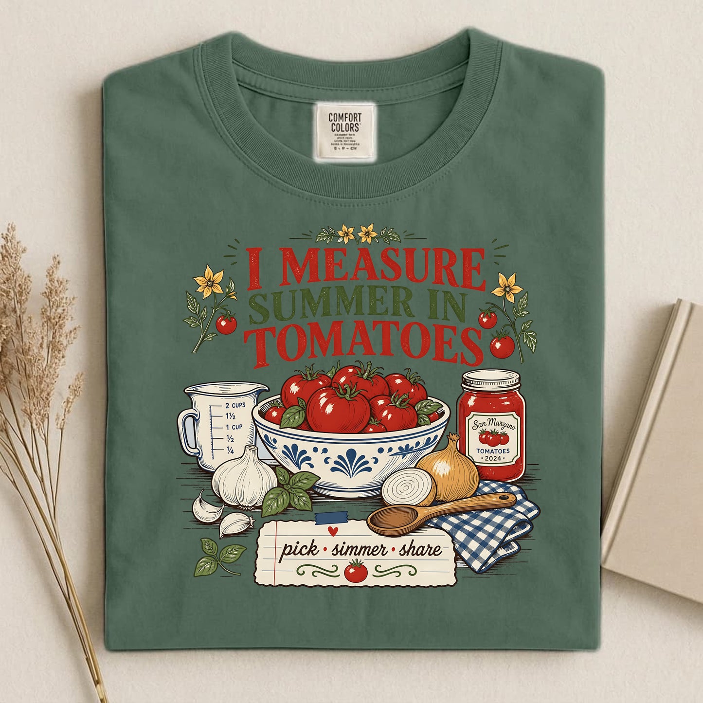 I Measure Summer in Tomatoes T Shirt