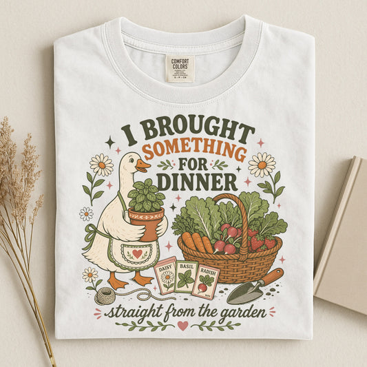 I Brought Something For Dinner T Shirt