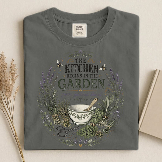 The Kitchen Begins in the Garden T Shirt
