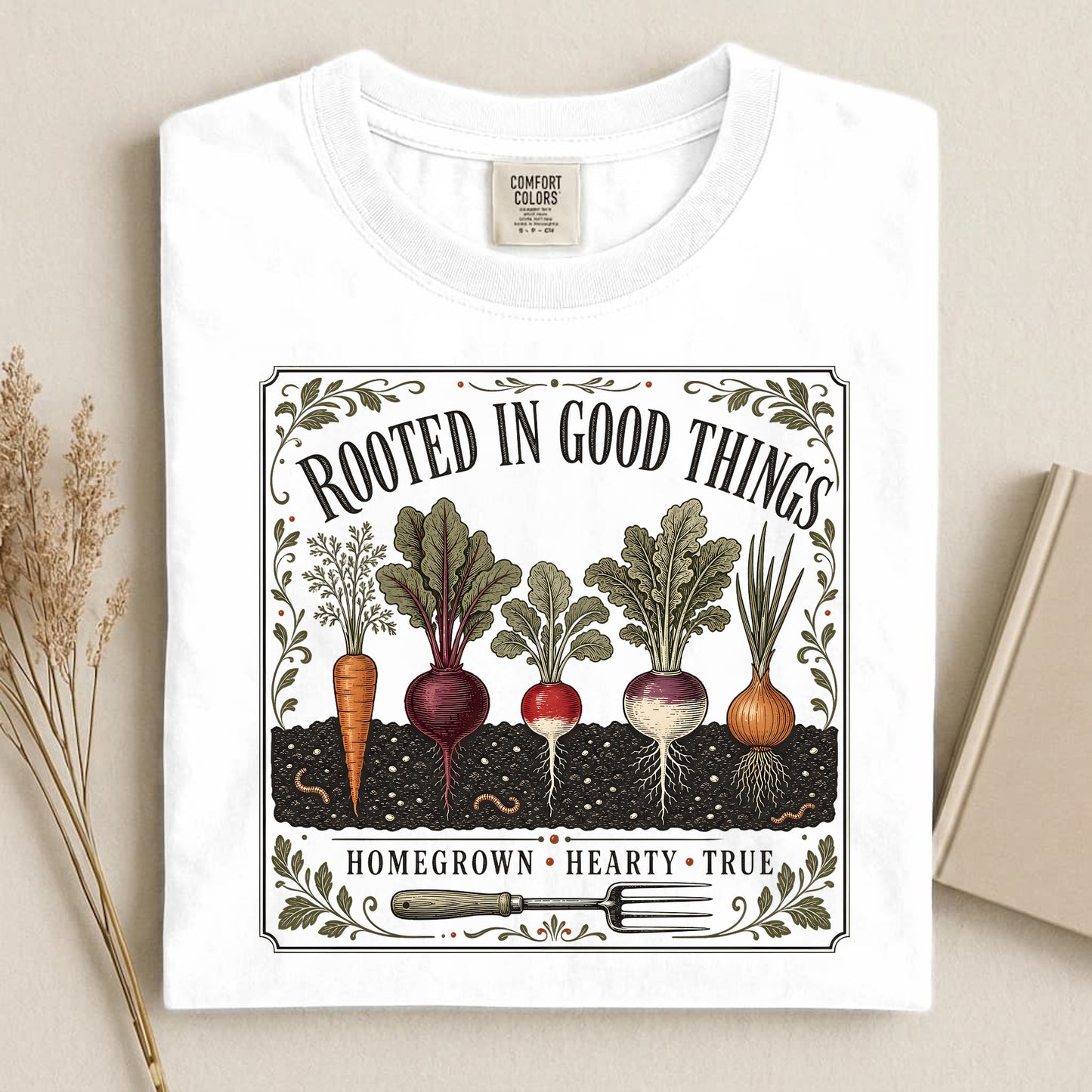 Rooted in Good Things T Shirt