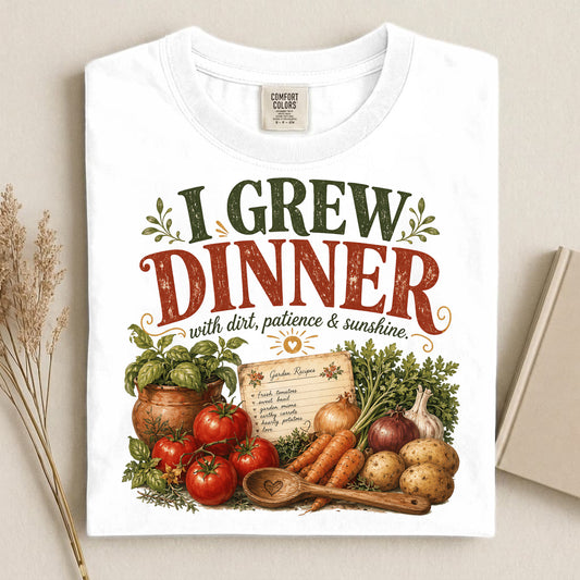 I Grew Dinner Comfort Colors 1717 tee shirt