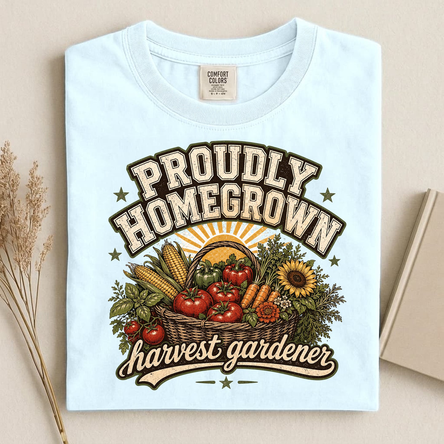 Proudly Homegrown T Shirt