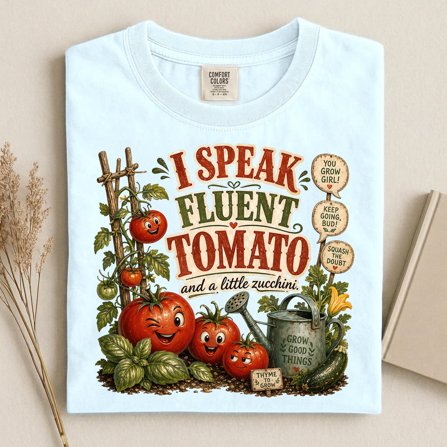I Speak Fluent Tomato T Shirt