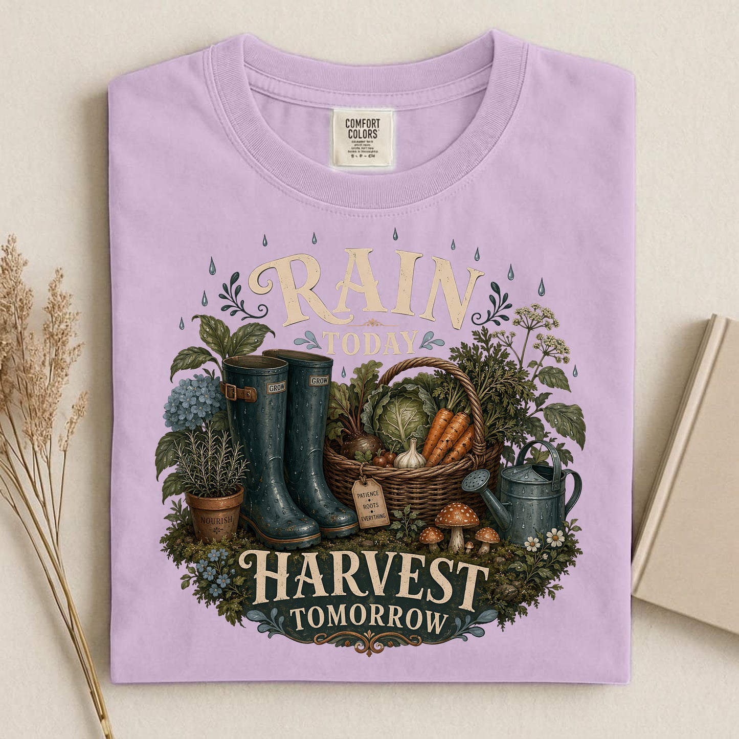 Rain Today, Harvest Tomorrow T Shirt