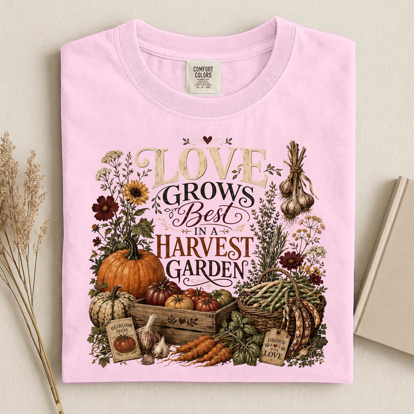 Love Grows Best Comfort Colors 1717 tee shirt