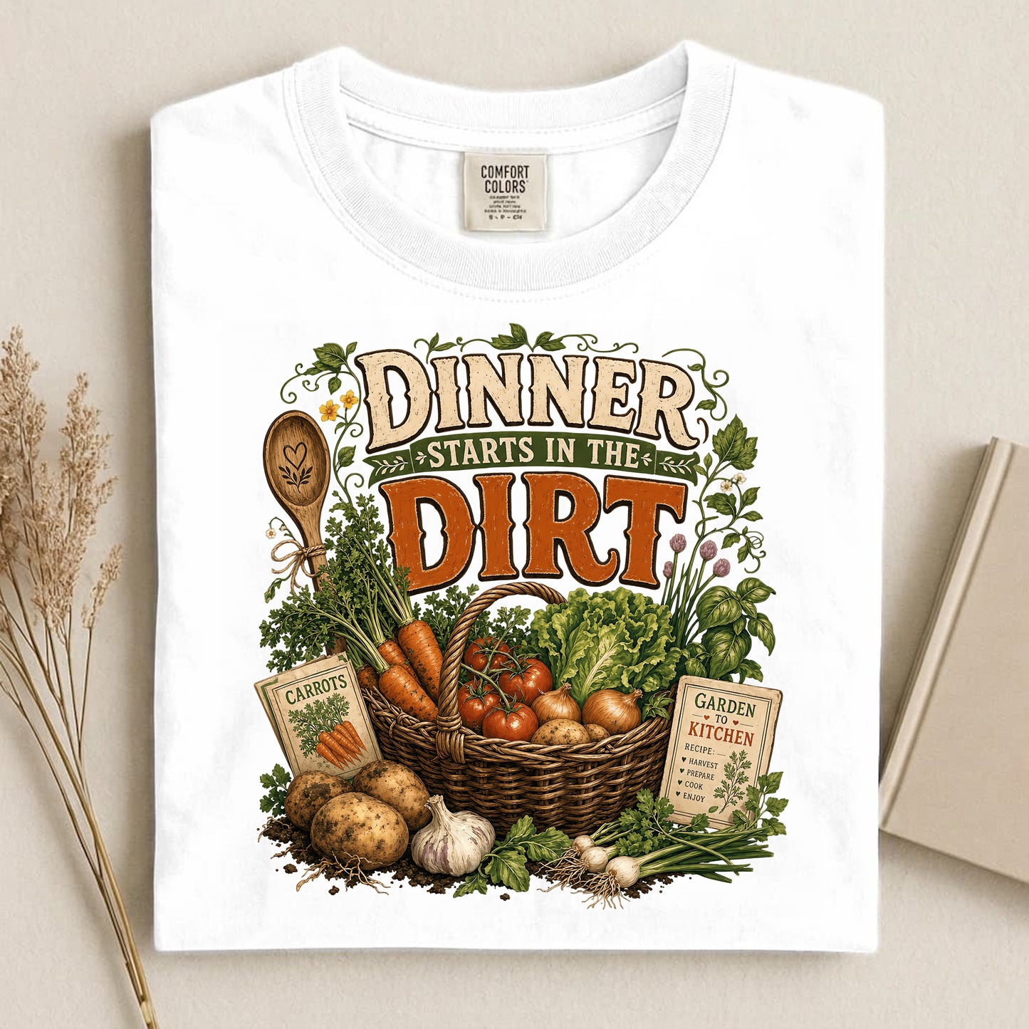 Dinner Starts in the Dirt Comfort Colors 1717 tee shirt