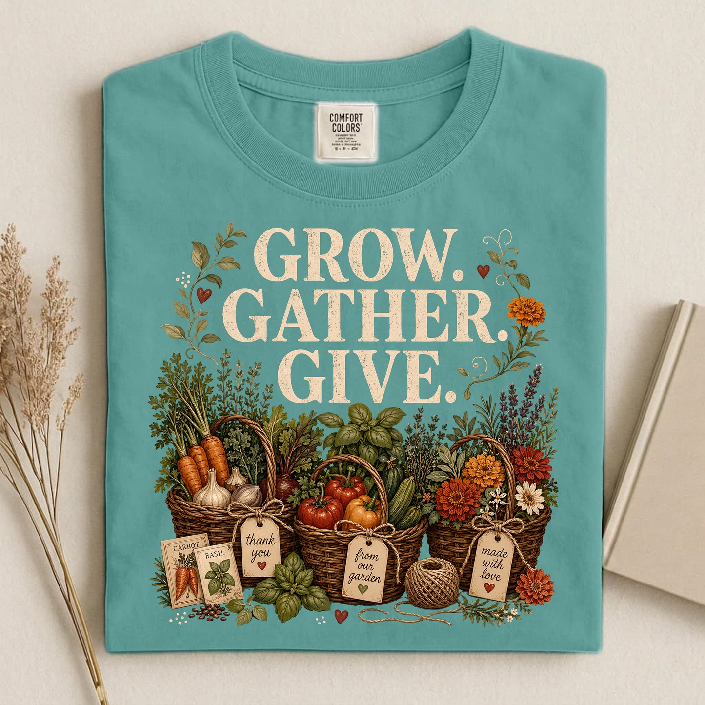 Grow Gather Give Comfort Colors 1717 tee shirt
