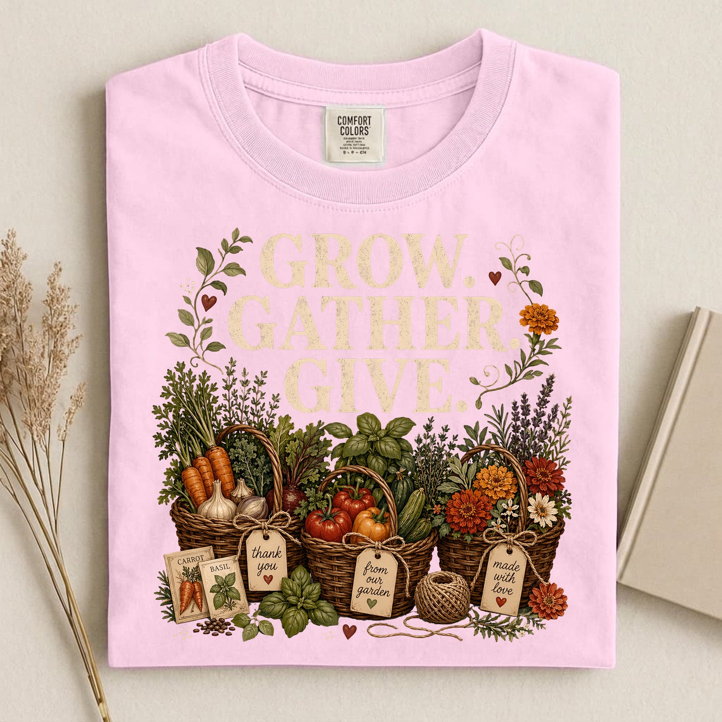 Grow Gather Give Comfort Colors 1717 tee shirt