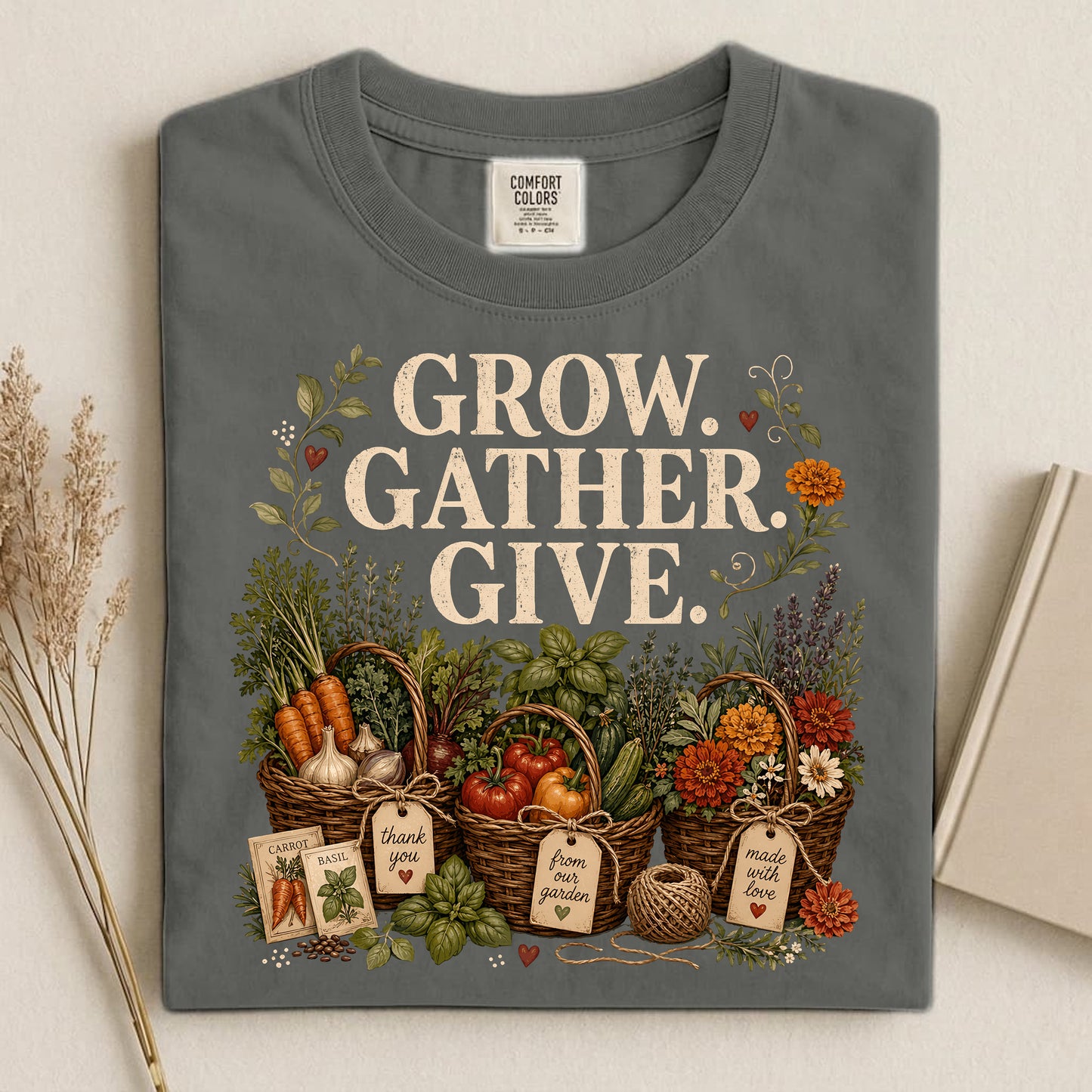 Grow Gather Give Comfort Colors 1717 tee shirt