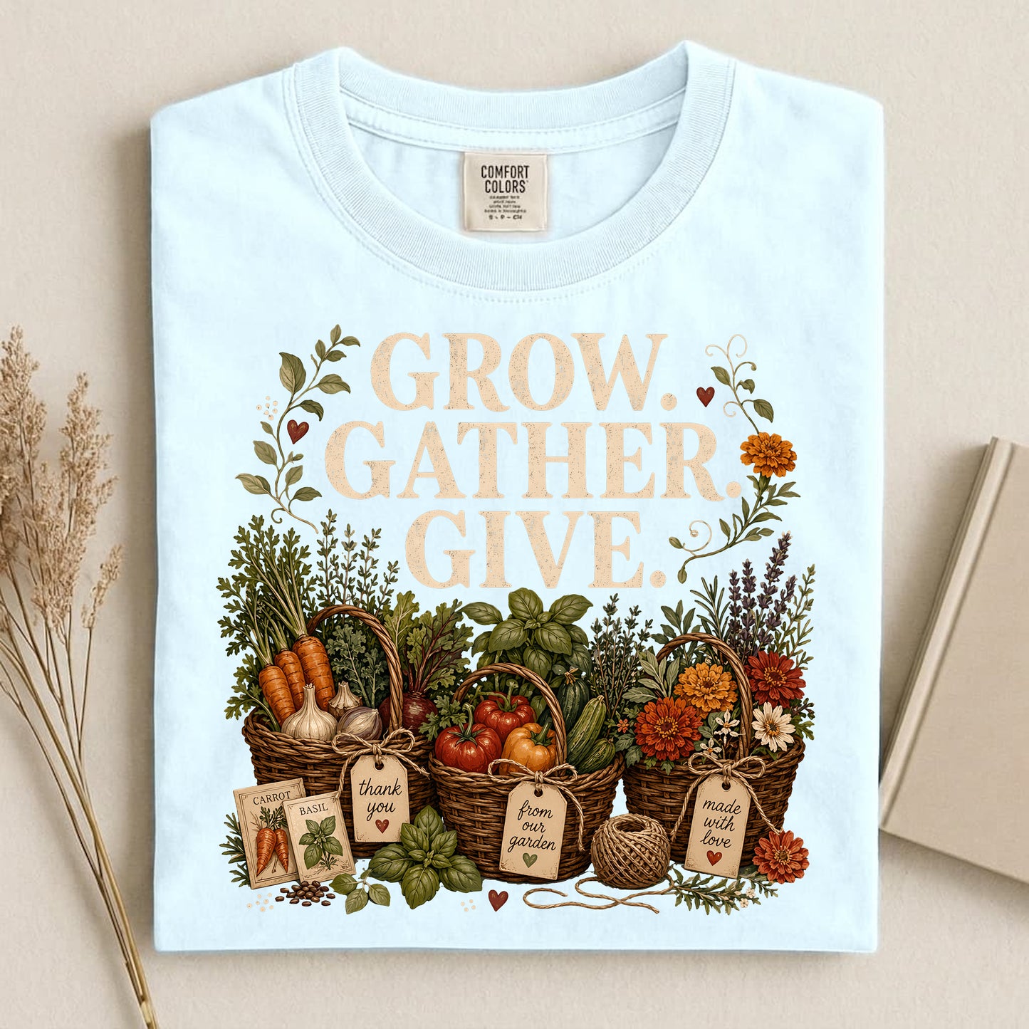 Grow Gather Give Comfort Colors 1717 tee shirt
