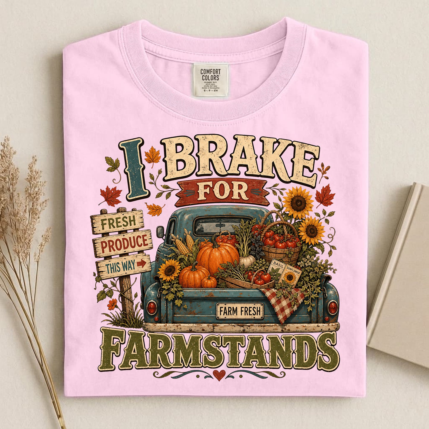I Brake for Farmstands Comfort Colors 1717 tee shirt