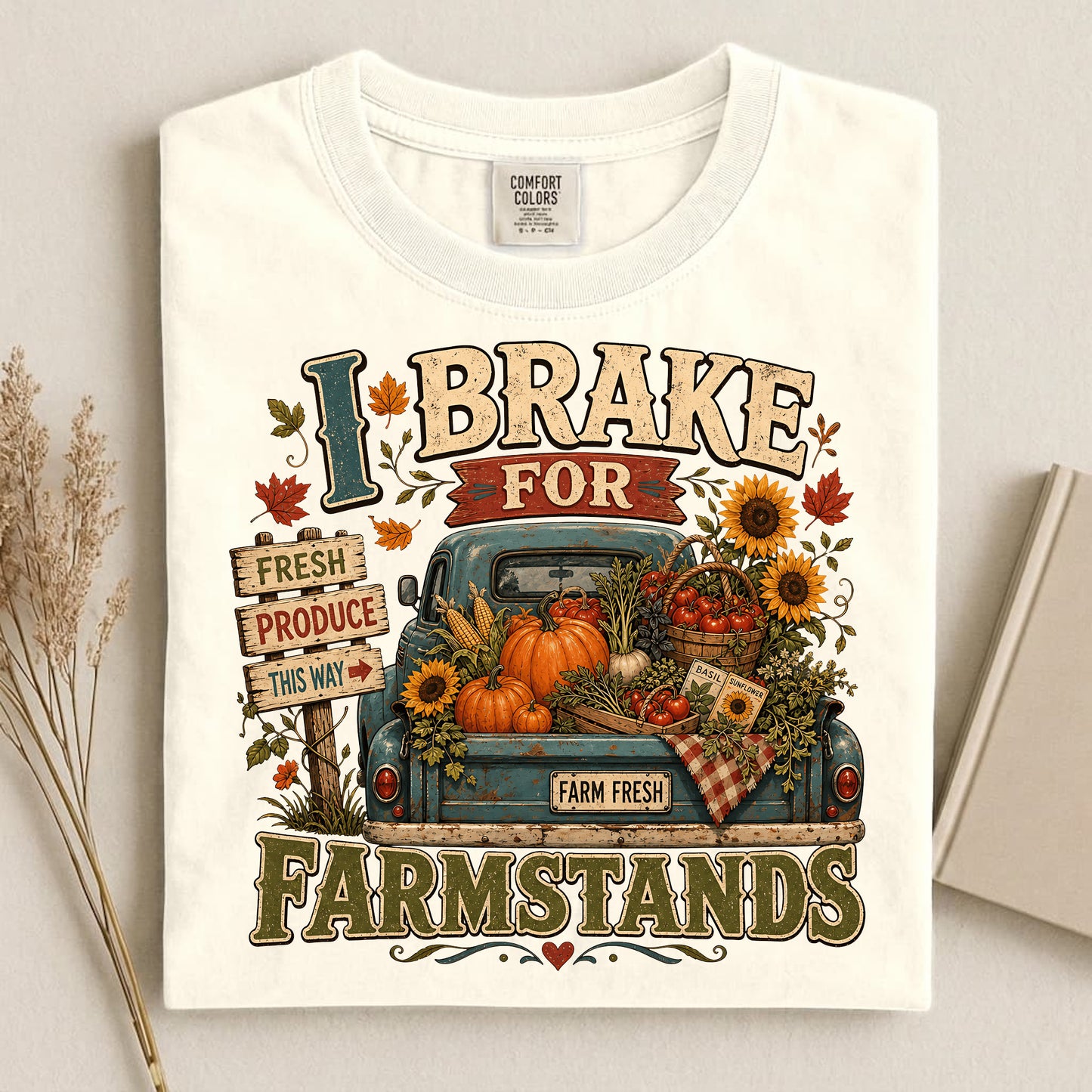 I Brake for Farmstands Comfort Colors 1717 tee shirt