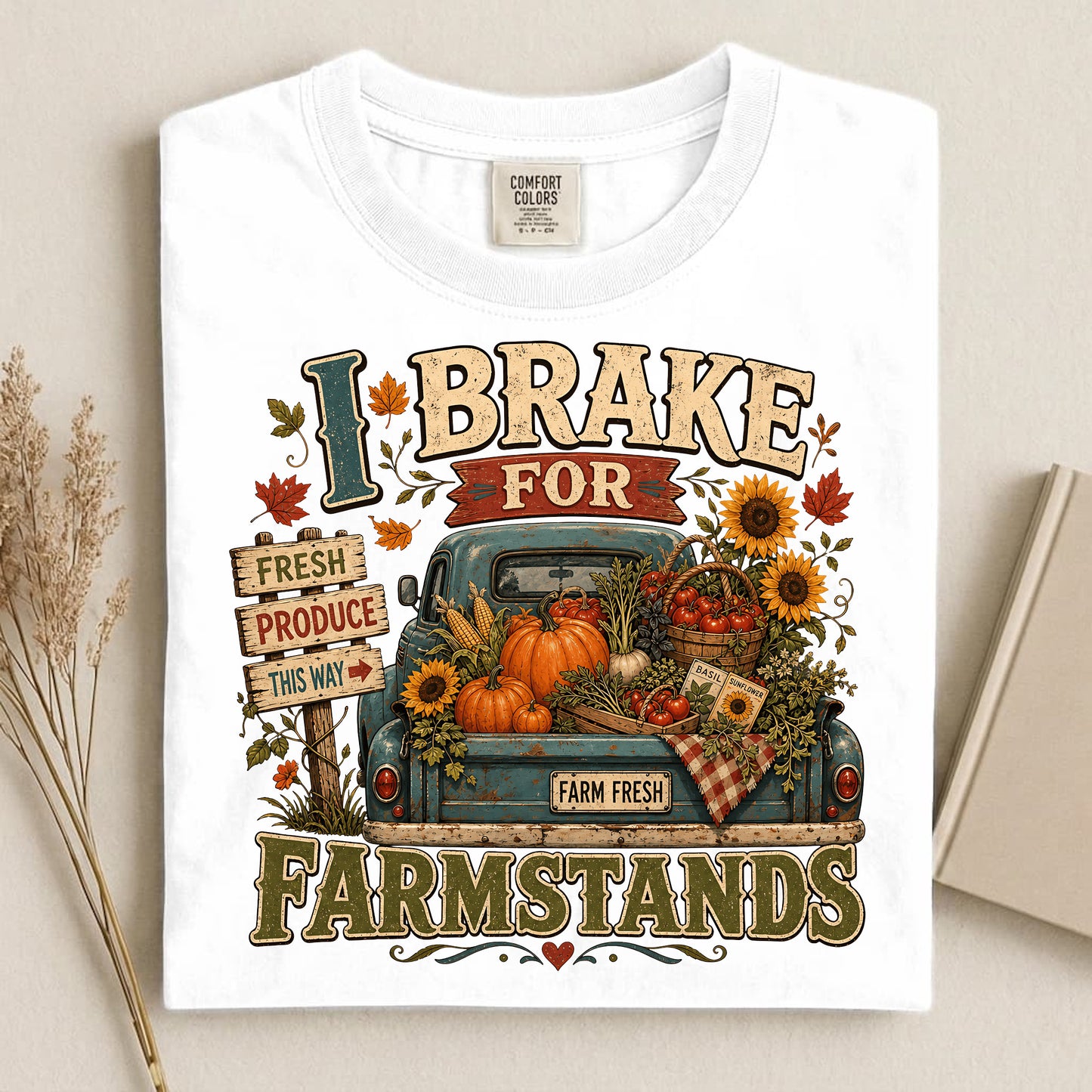 I Brake for Farmstands Comfort Colors 1717 tee shirt