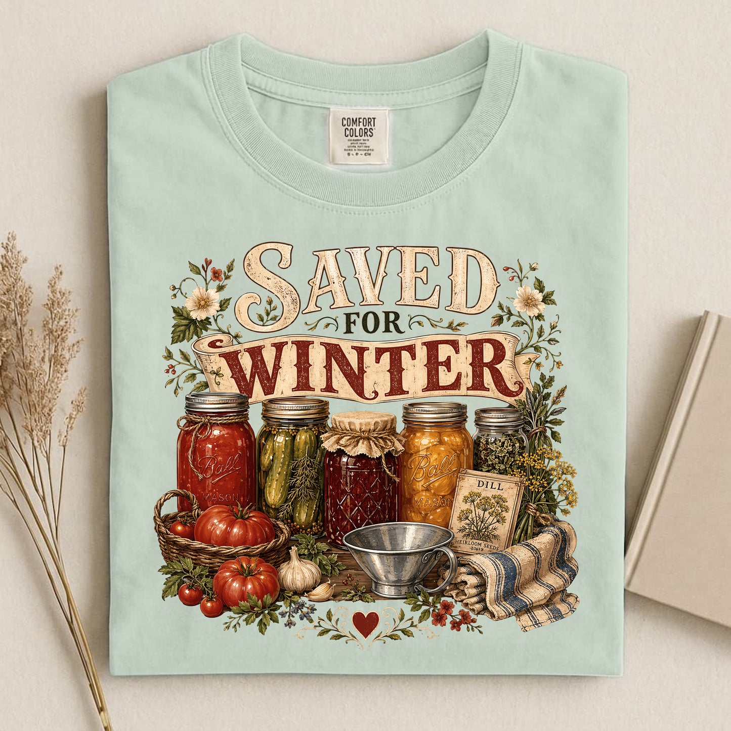 Saved for Winter Comfort Colors 1717 tee shirt