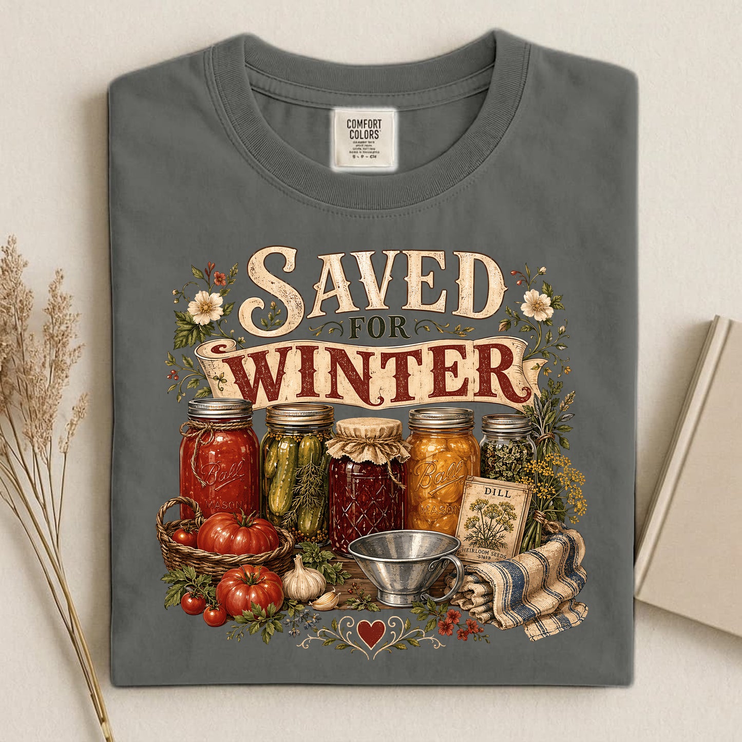 Saved for Winter Comfort Colors 1717 tee shirt