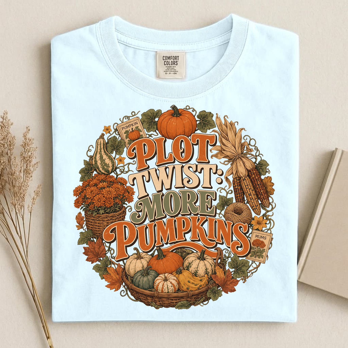 Plot Twist More Pumpkins Comfort Colors 1717 tee shirt