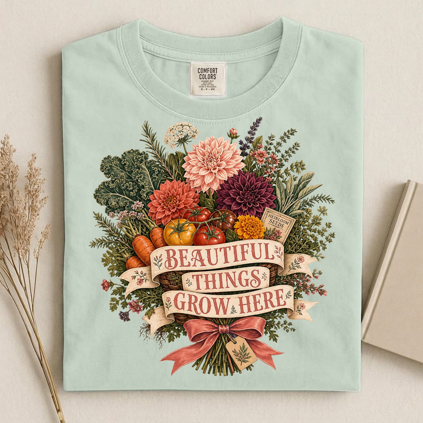 Beautiful Things Grow Here Comfort Colors 1717 tee shirt