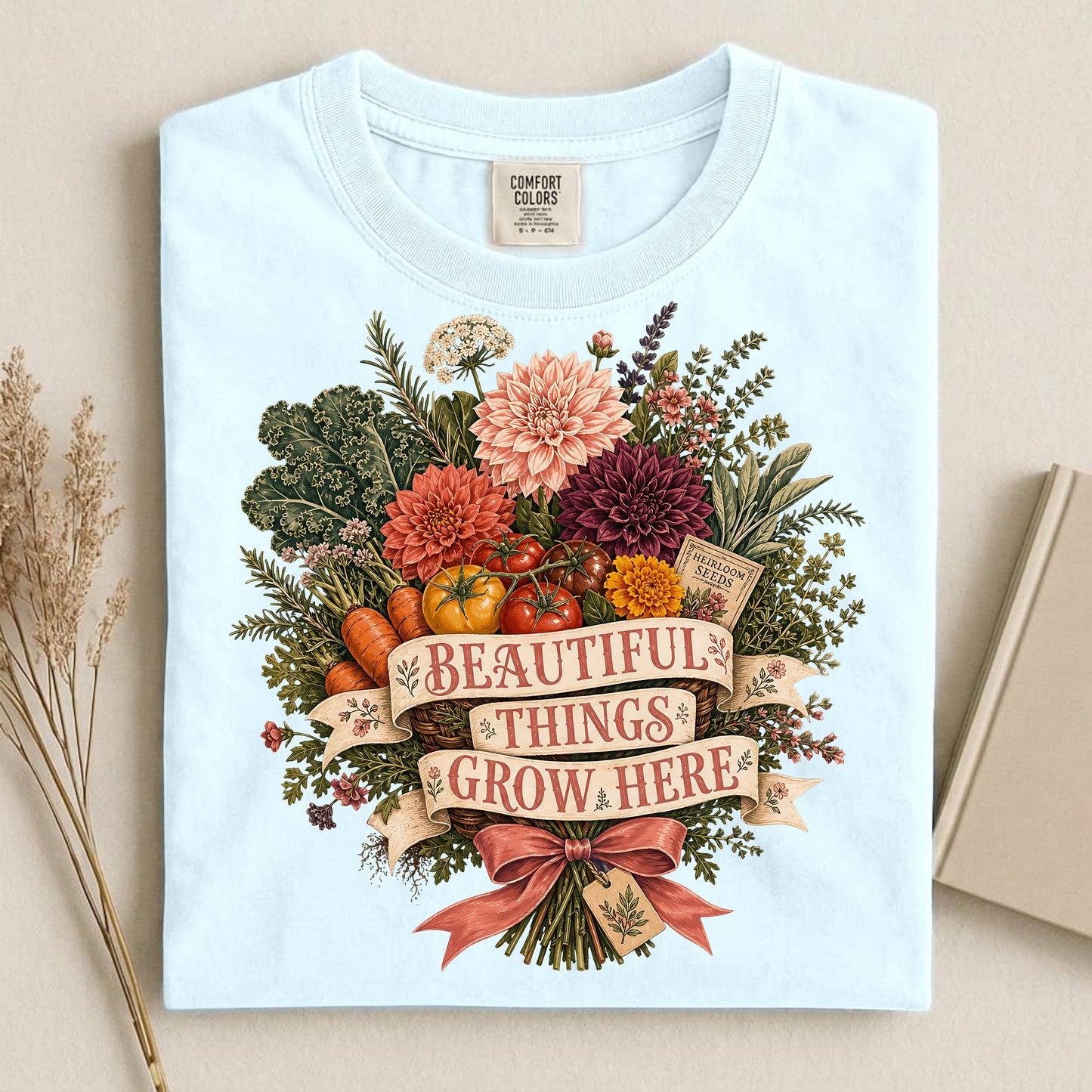 Beautiful Things Grow Here Comfort Colors 1717 tee shirt