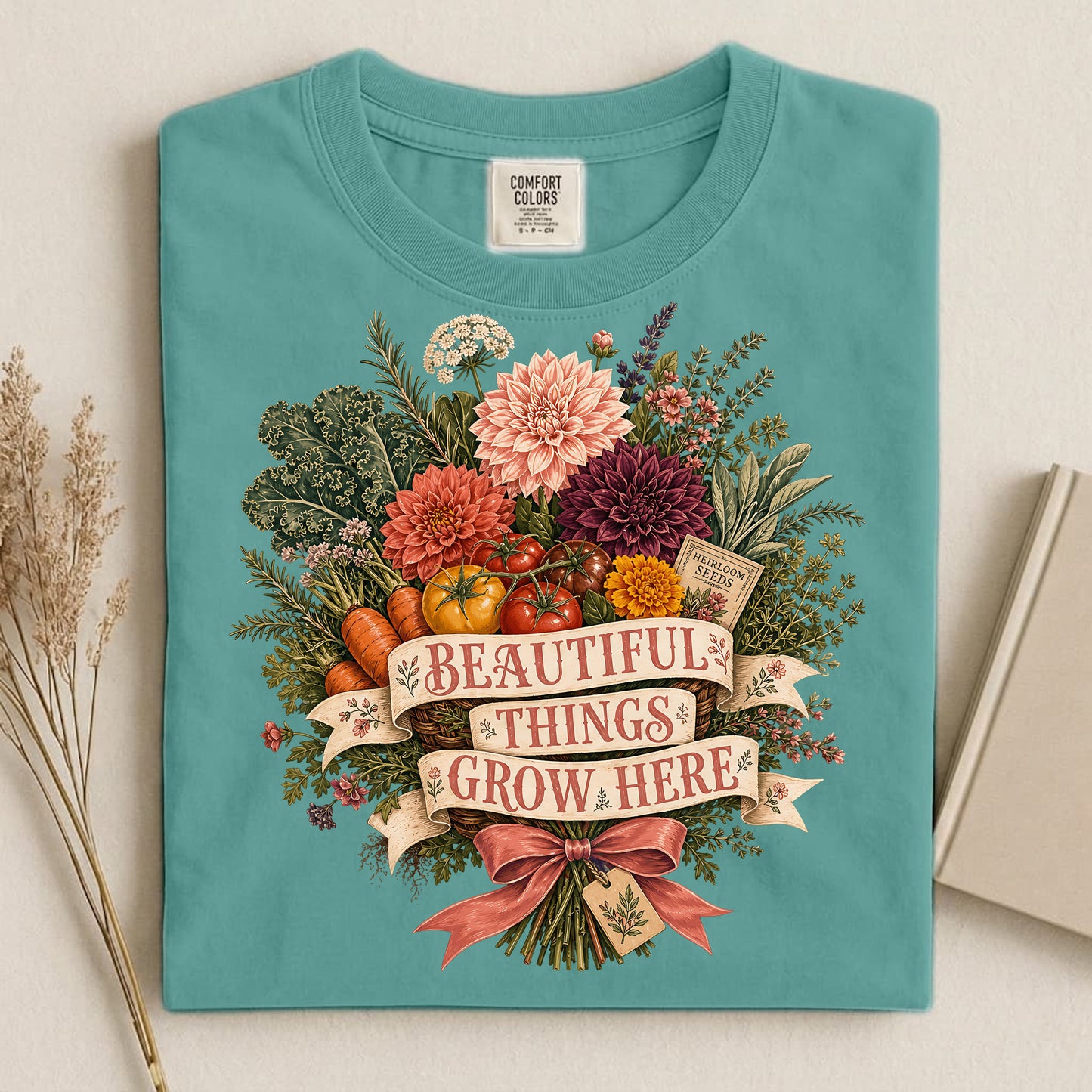 Beautiful Things Grow Here Comfort Colors 1717 tee shirt